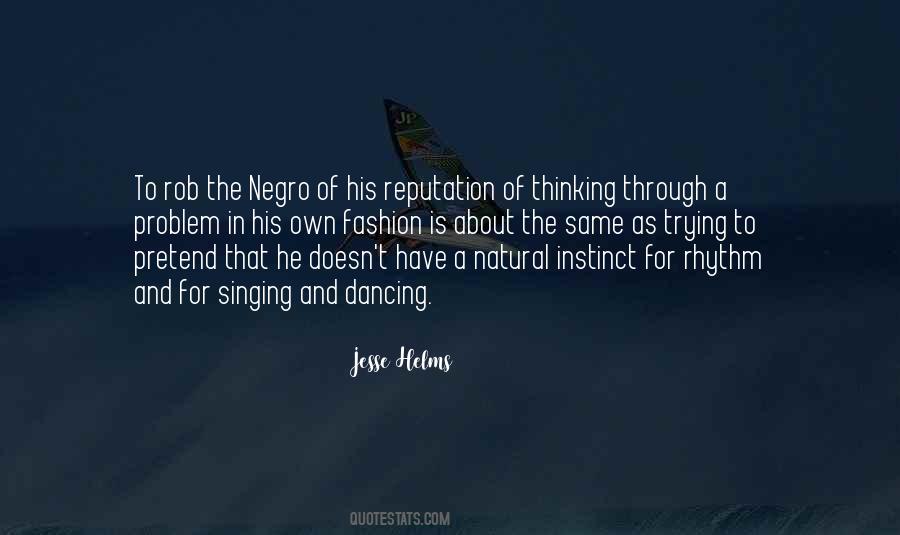 Quotes About Negro #1299079