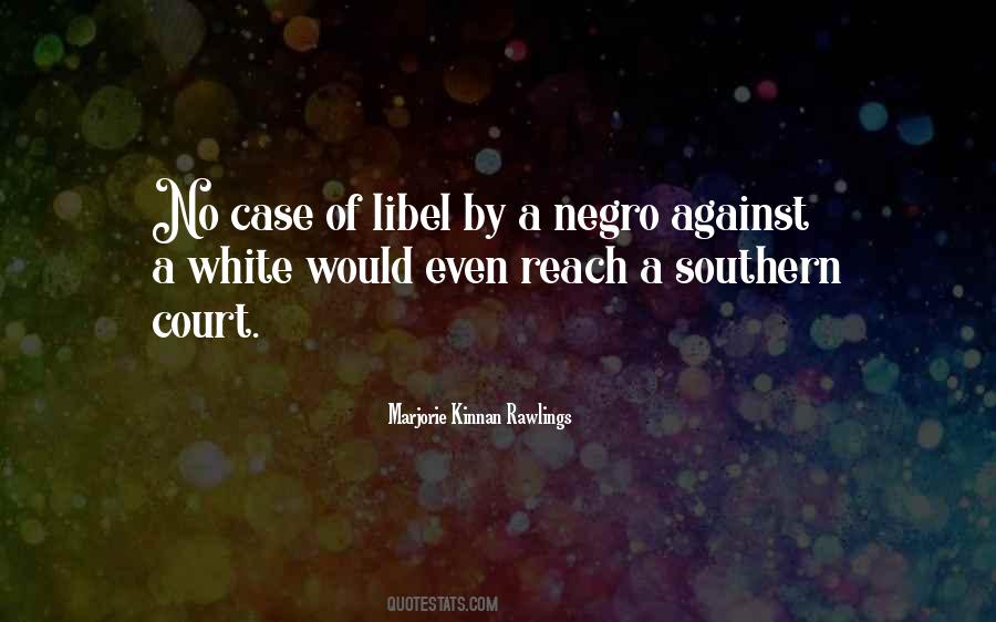 Quotes About Negro #916007