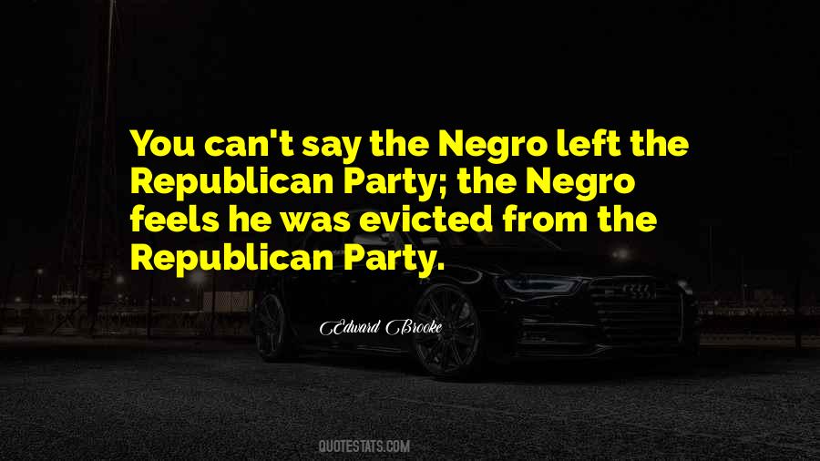 Quotes About Negro #955250