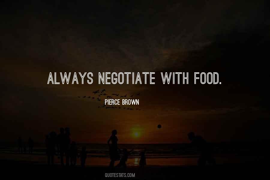 Quotes About Negotiate #1363900