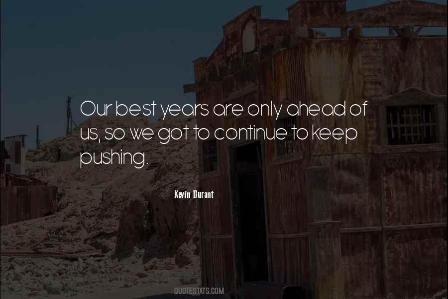 Ahead Quotes #1790088