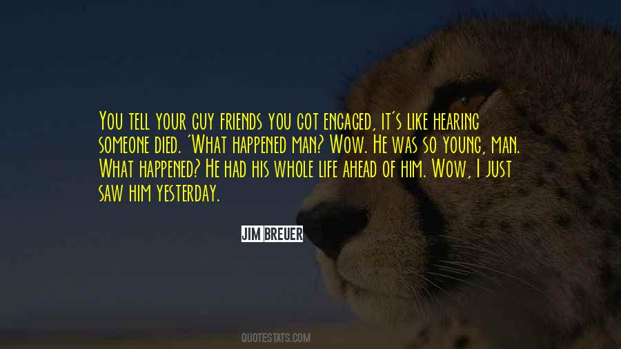 Ahead Quotes #1823267
