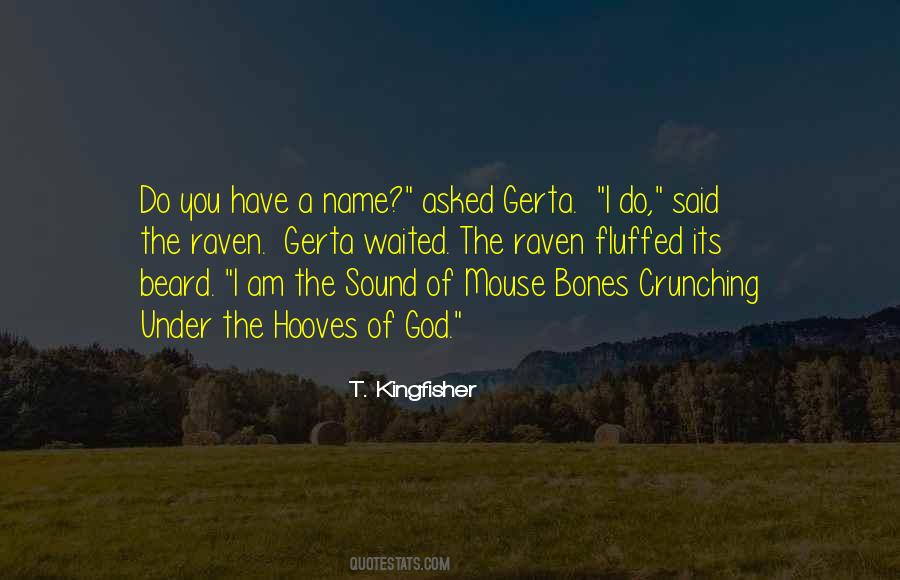 Crunching Sound Quotes #548