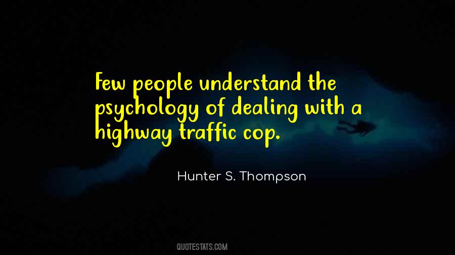 Traffic Cop Quotes #946396