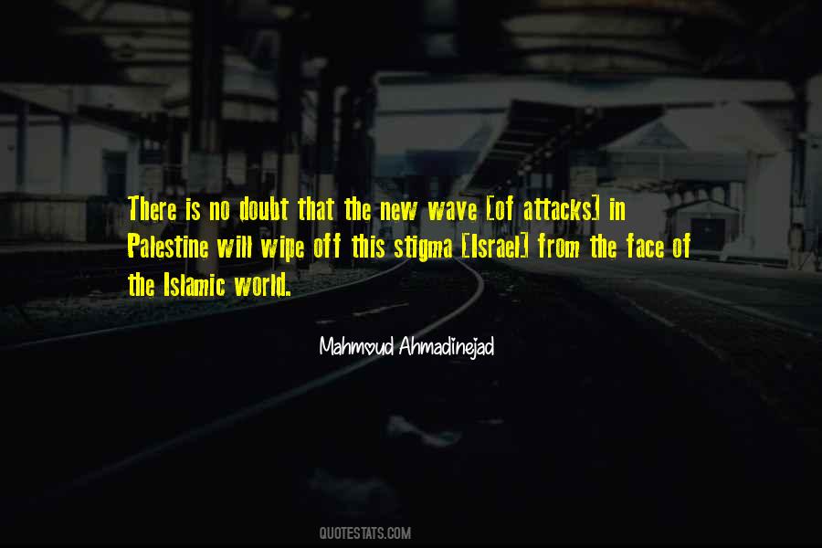 Ahmadinejad Quotes #1138326