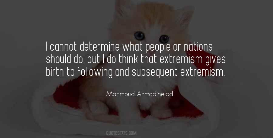 Ahmadinejad Quotes #738927