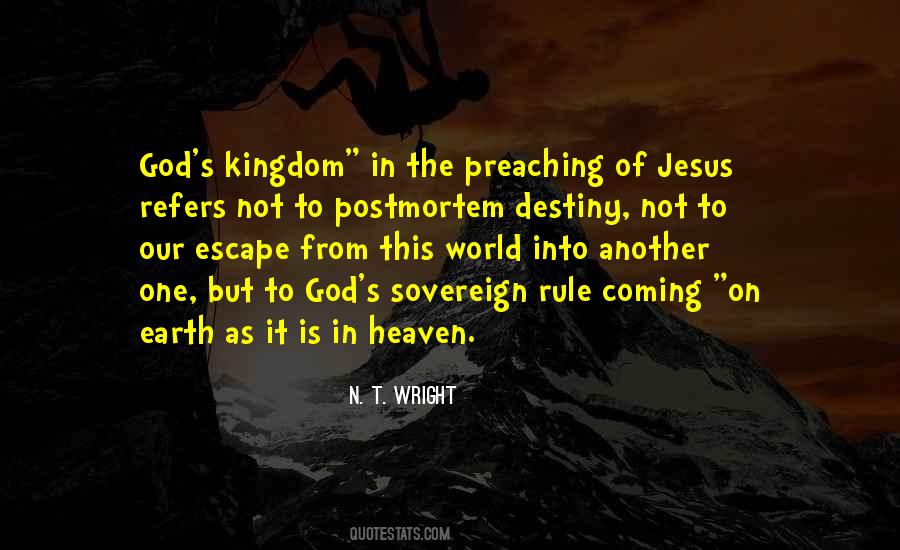 Your Destiny On Earth Quotes #669383