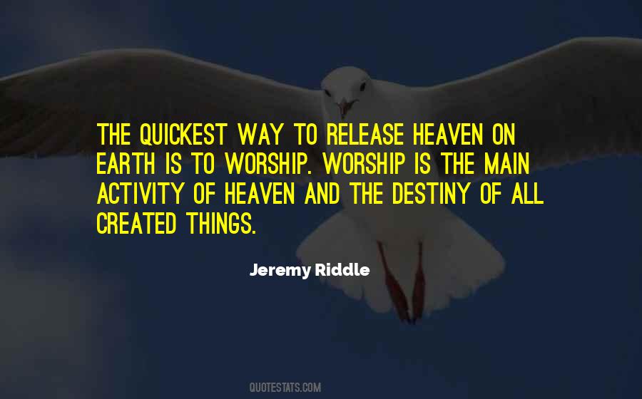 Your Destiny On Earth Quotes #904925