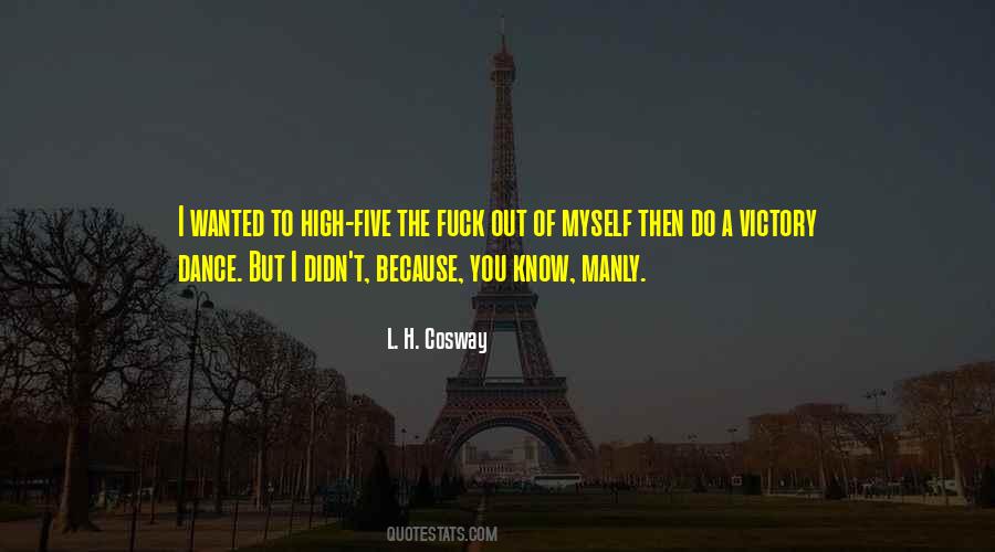 Victory Dance Quotes #1265322