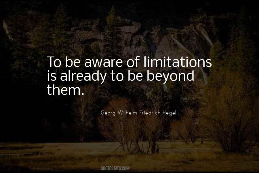 Beyond Your Limitations Quotes #358890