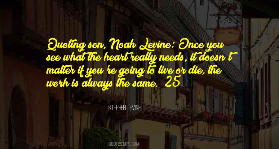 Die Son Quotes #1549367