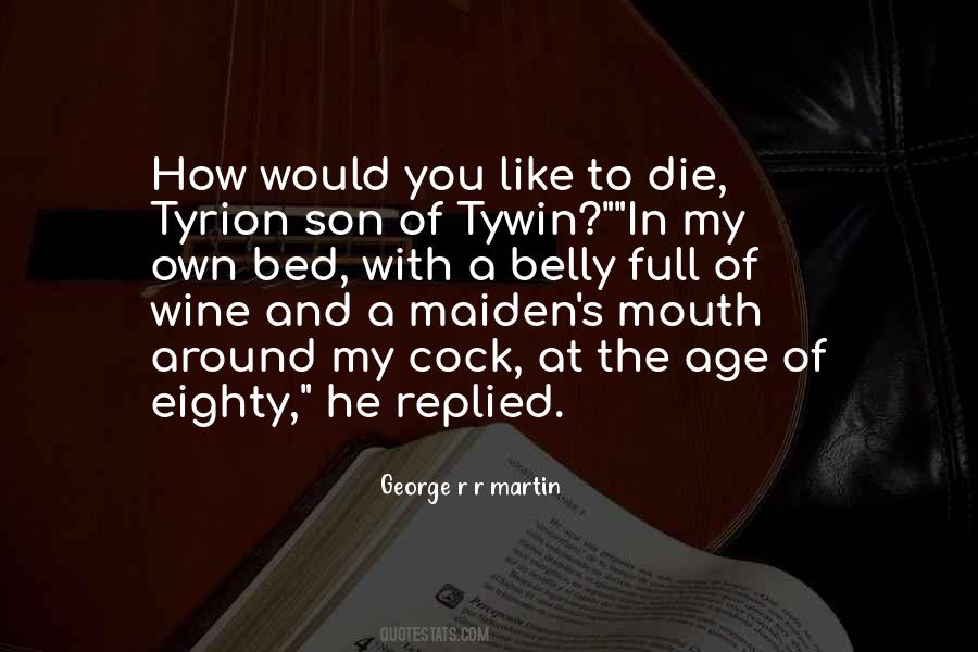 Die Son Quotes #1633858