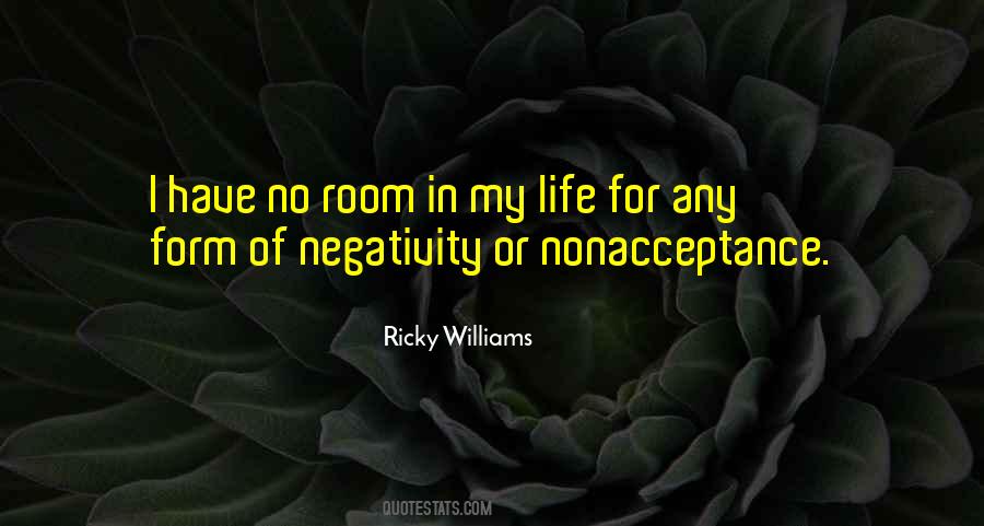 Quotes About Negativity In Life #1754382
