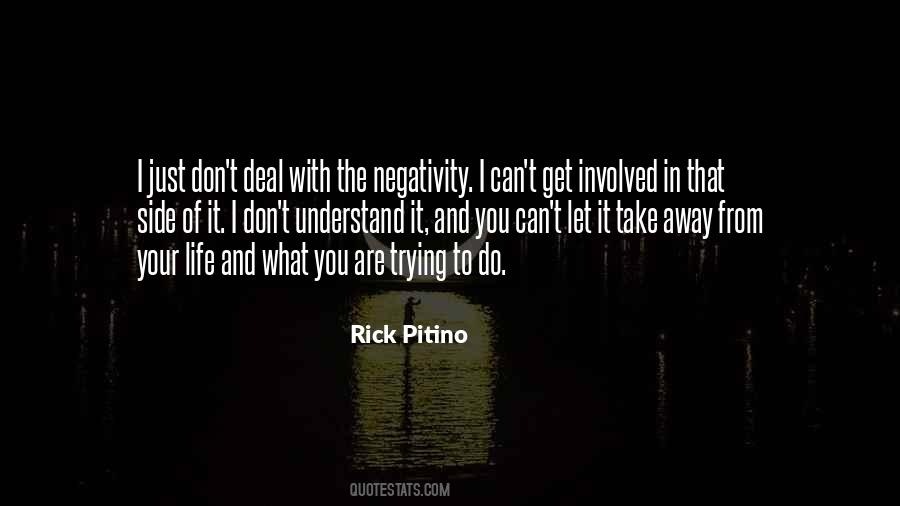 Quotes About Negativity In Life #658411