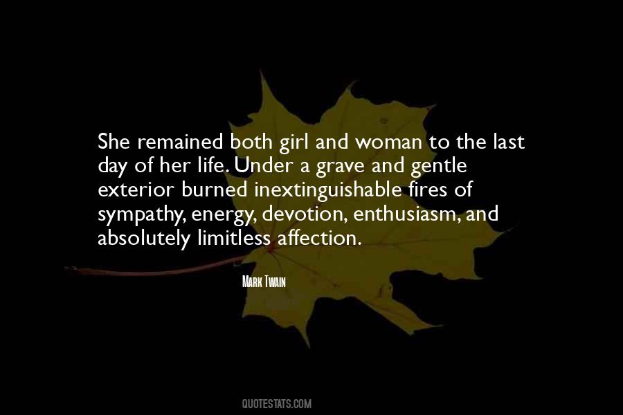 Devotion To Life Quotes #1339493