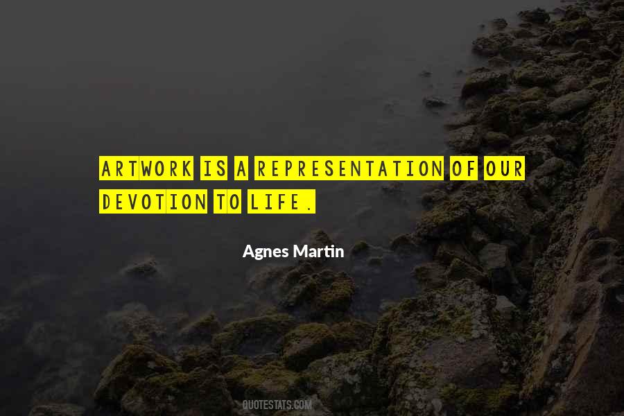 Devotion To Life Quotes #1376652