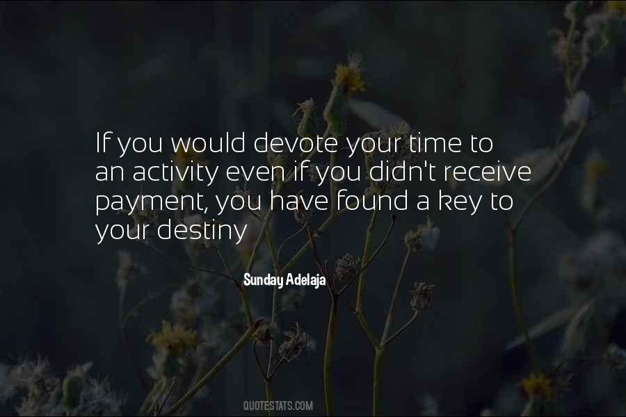 Devotion To Life Quotes #1805259