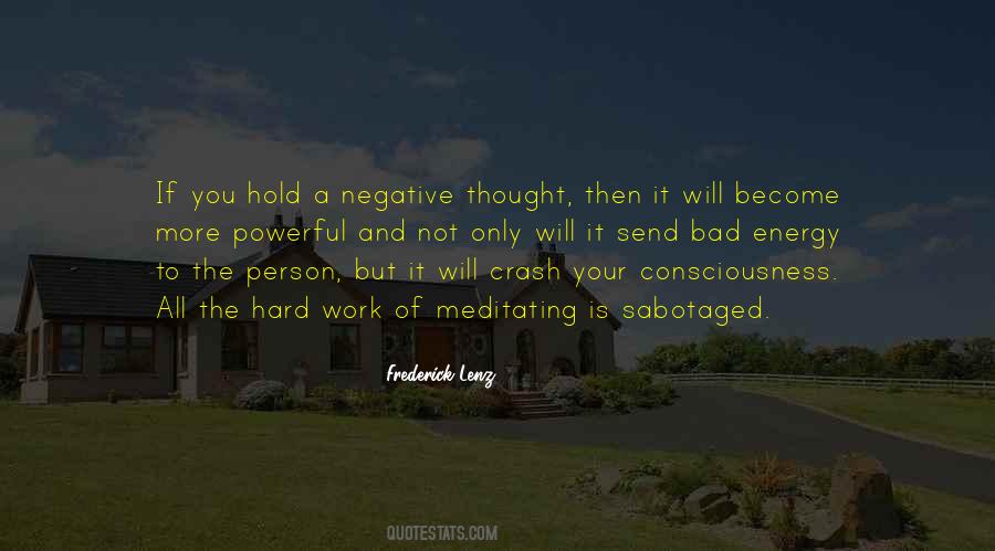 Quotes About Negative Thought #302538