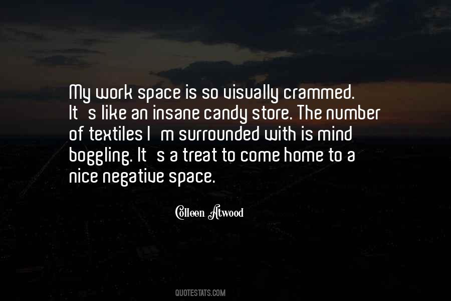 Quotes About Negative Space #1634907