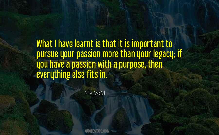 Pursue Passion Quotes #154778