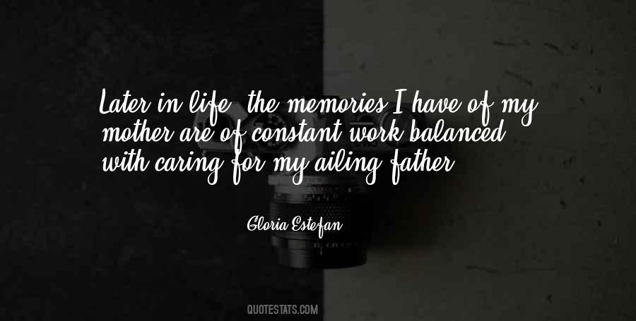 Ailing Father Quotes #1291957