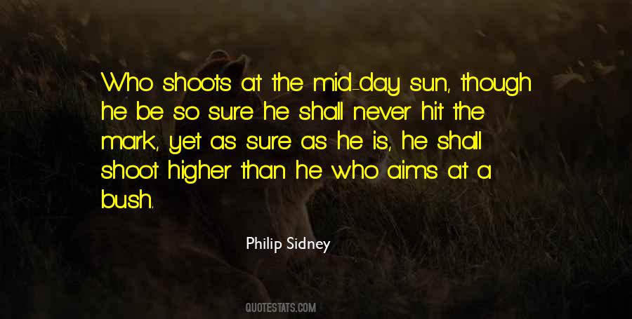 Aim And Shoot Quotes #1060446