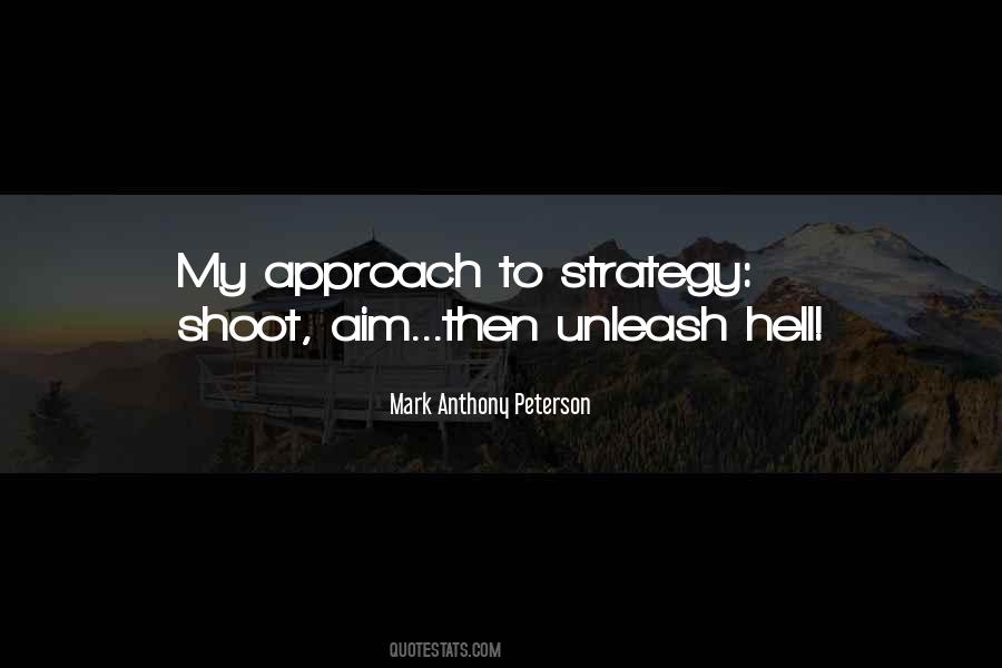 Aim And Shoot Quotes #1505851