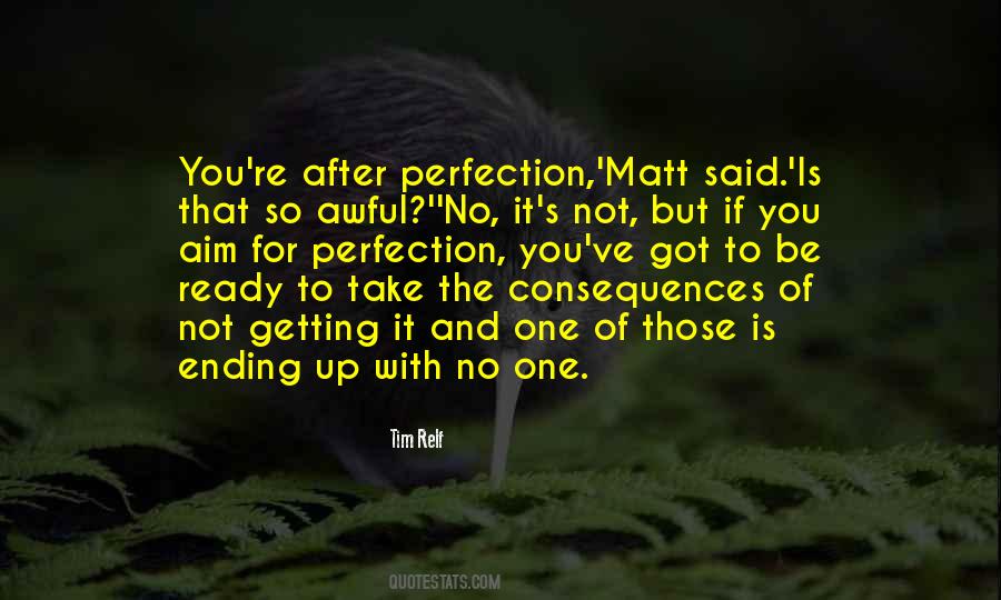 Aim For Perfection Quotes #219706