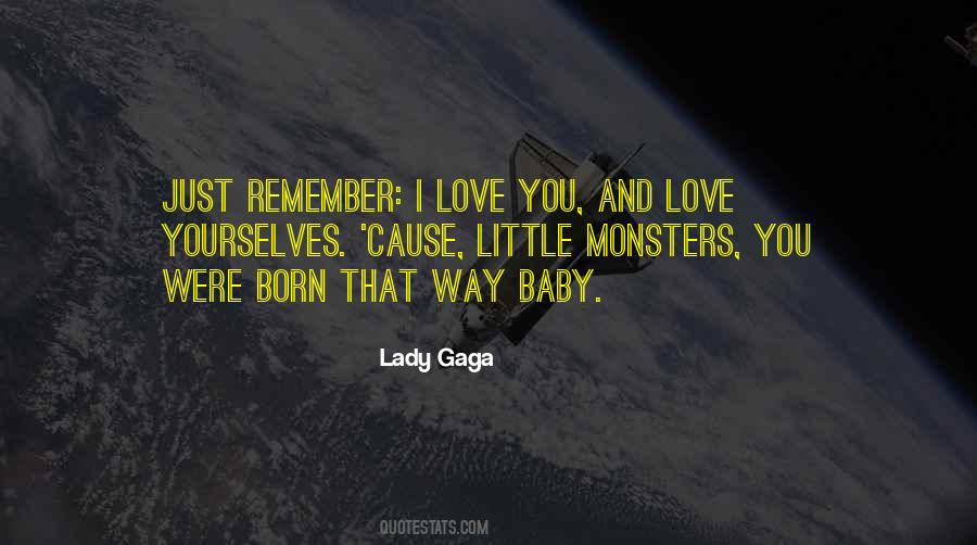 Remember That I Love Quotes #497753