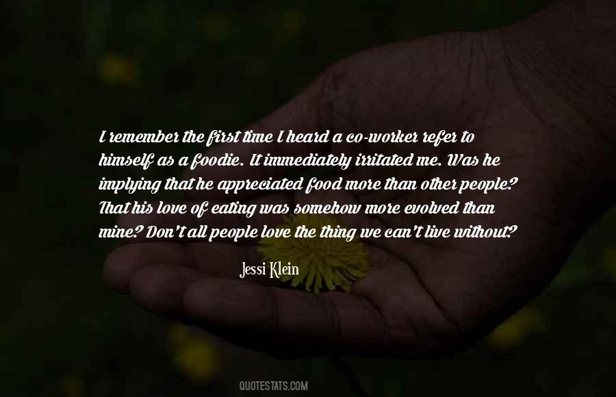 Remember That I Love Quotes #587440