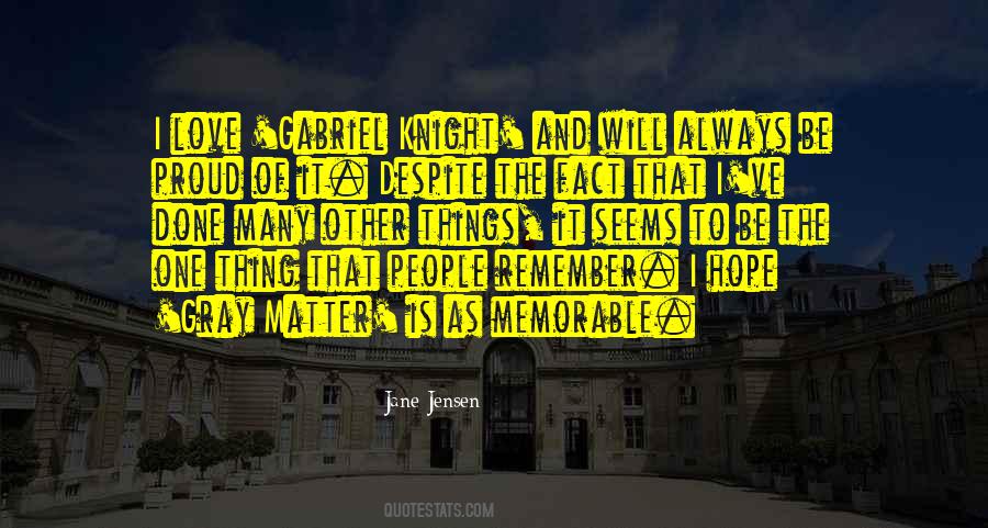 Remember That I Love Quotes #615325