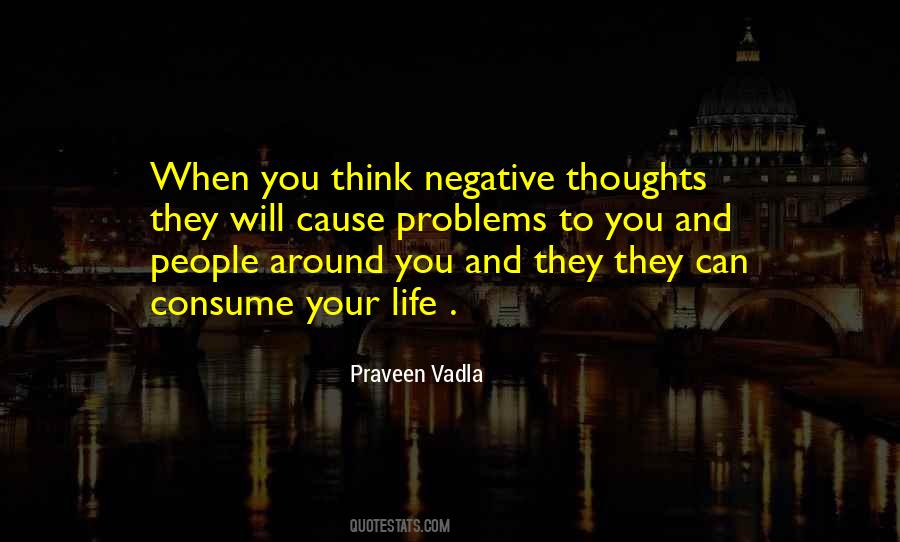 Quotes About Negative People In Your Life #520623