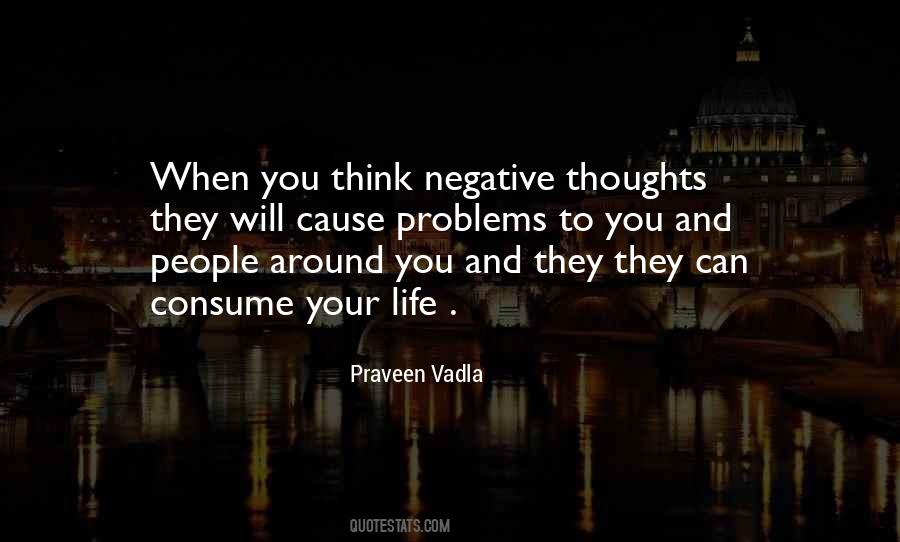 Quotes About Negative People Around You #520623