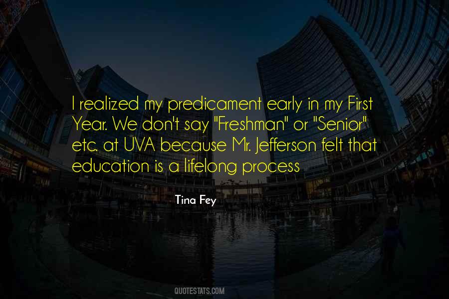 First Year Quotes #1200795