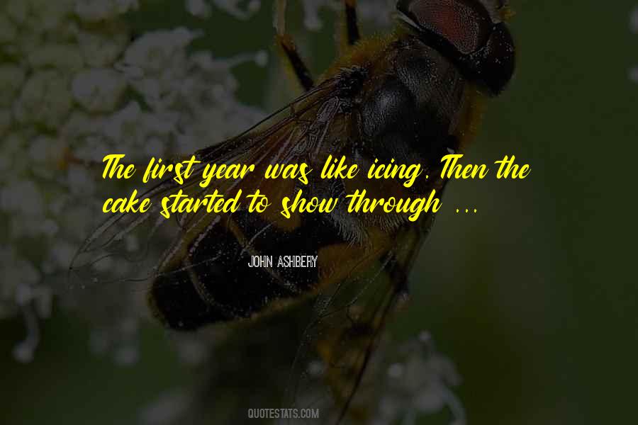 First Year Quotes #1335479