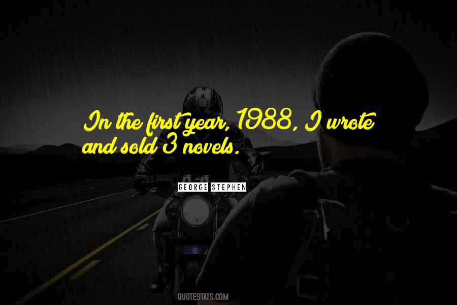 First Year Quotes #1794937