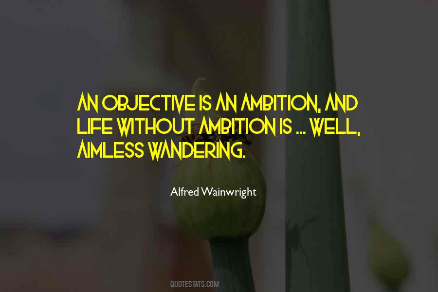 Aimless Wandering Quotes #145025