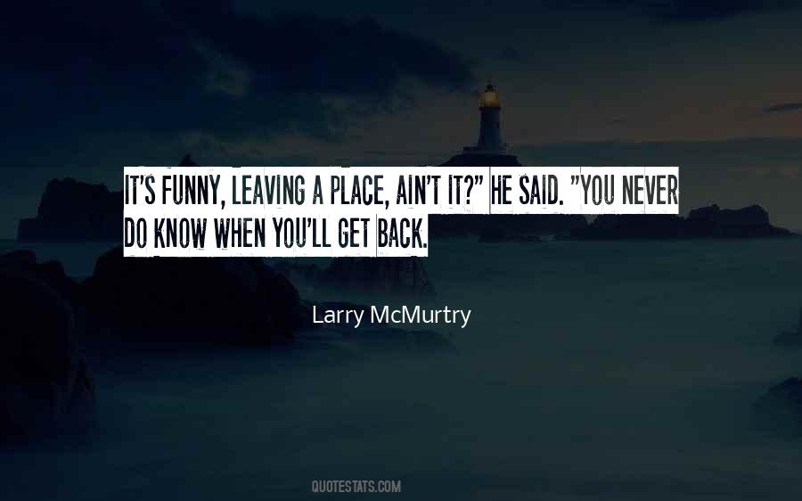 Ain't It Funny Quotes #1779118