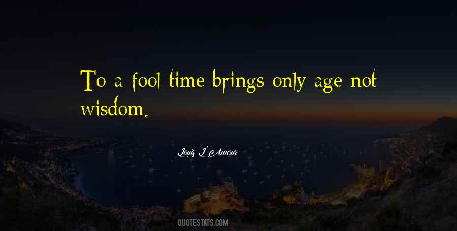 Ain't No Fool Quotes #4939