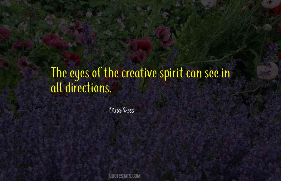 Creative Spirit Quotes #1713078