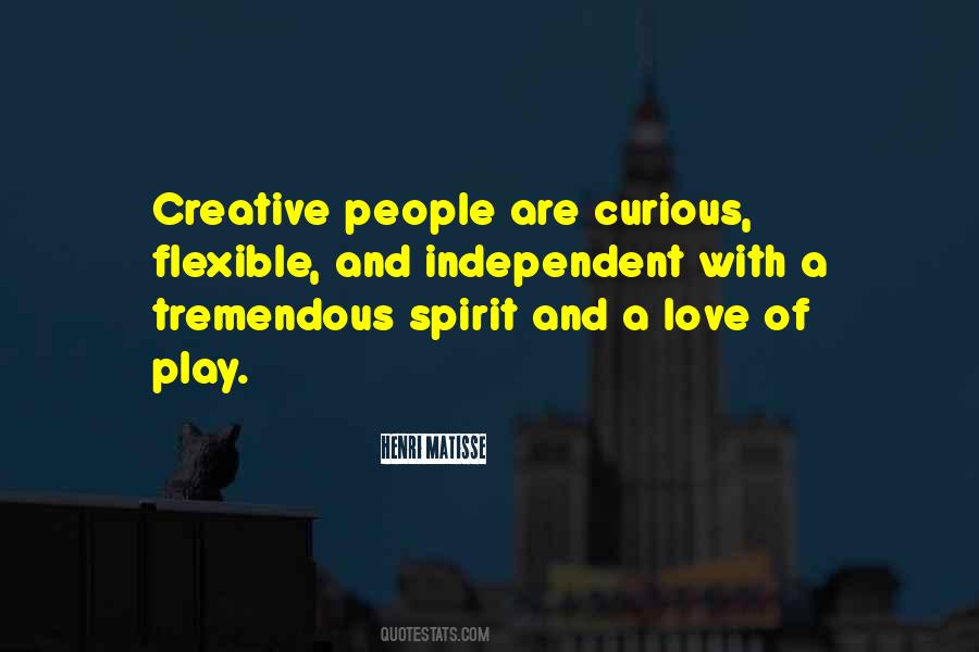 Creative Spirit Quotes #1714146