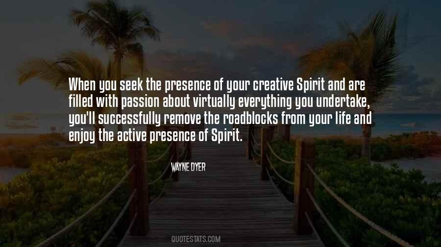 Creative Spirit Quotes #1802463