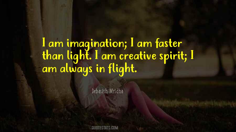 Creative Spirit Quotes #1853166