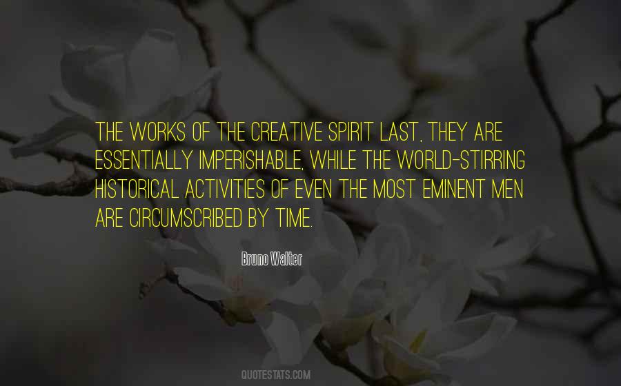 Creative Spirit Quotes #565748