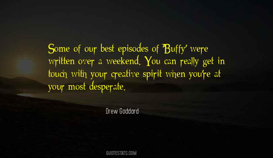 Creative Spirit Quotes #874582