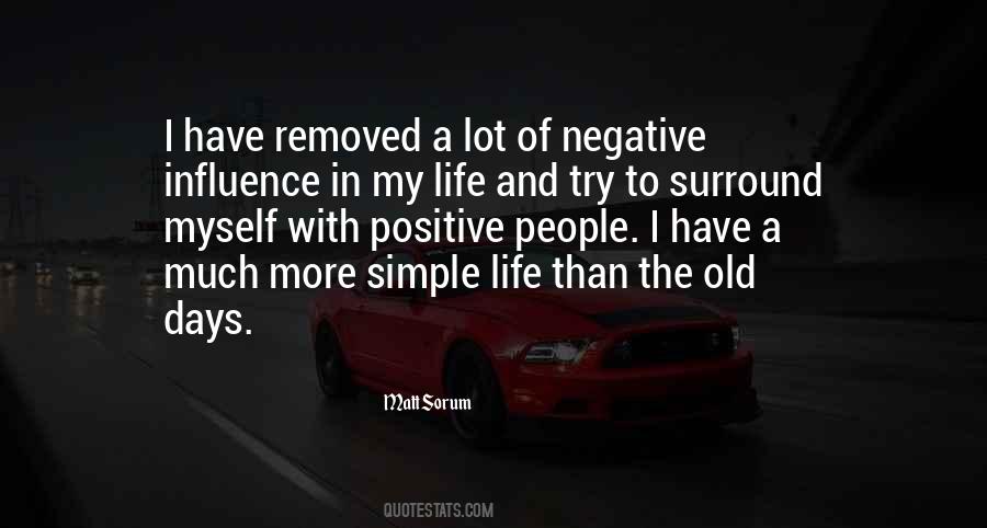 Quotes About Negative Influence #630985