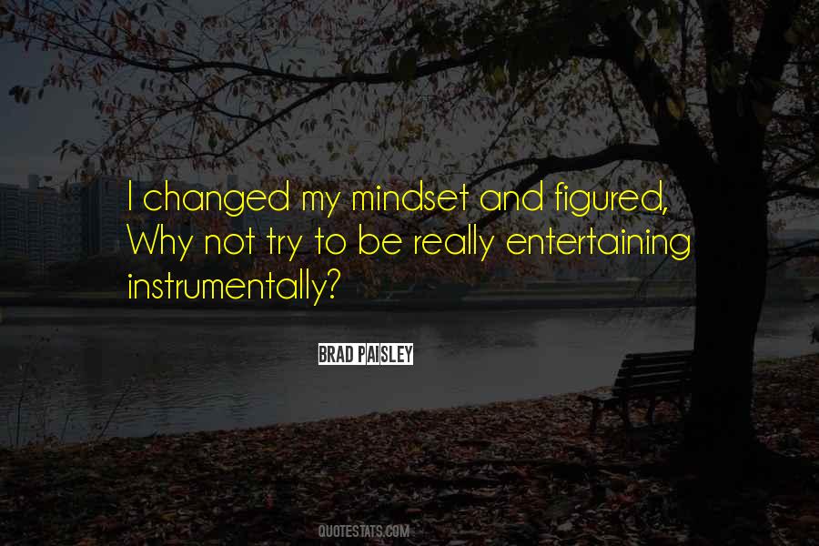 Ain't Nothing Changed Quotes #22020