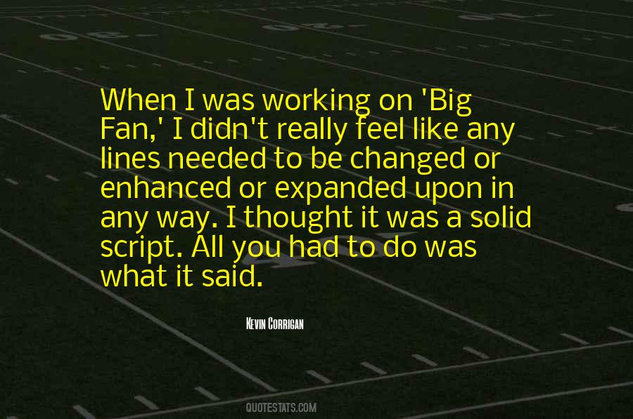 Ain't Nothing Changed Quotes #24492