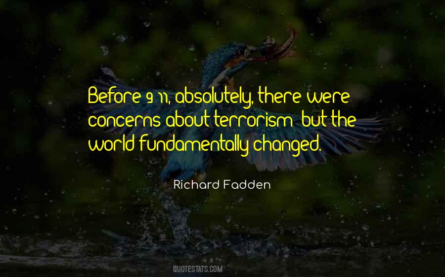 Ain't Nothing Changed Quotes #3076