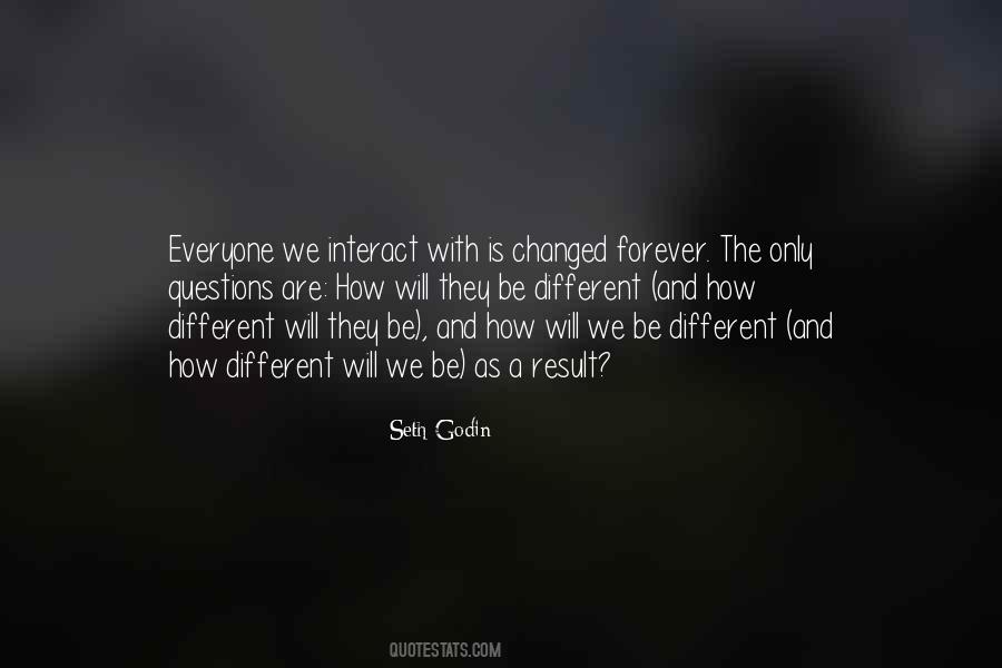 Ain't Nothing Changed Quotes #35065